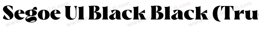 Segoe Ul Black Black (TrueType)(西方)字体转换